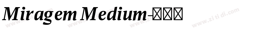Miragem Medium字体转换